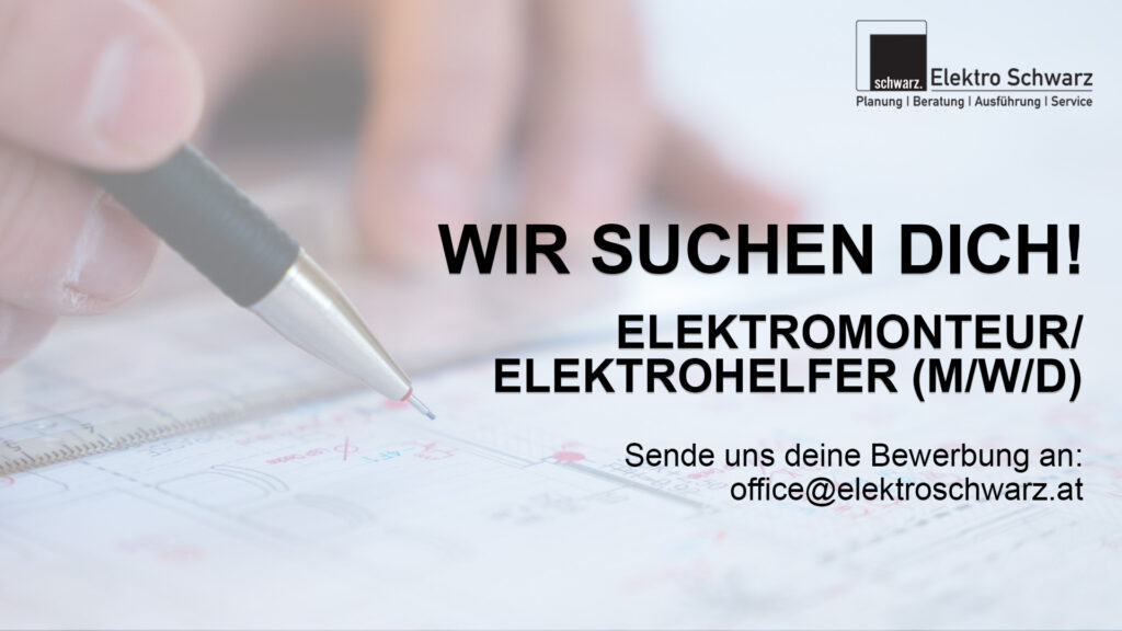 Elektro Schwarz Inserat Elektromonteur/Elektrohelfer